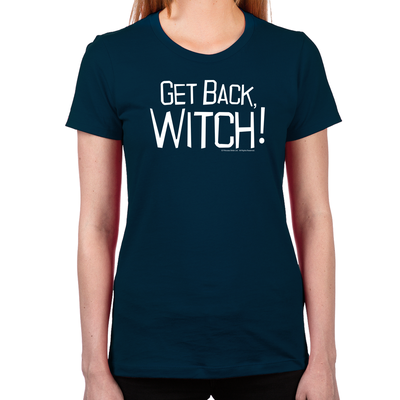 Get Back Witch Women's T-Shirt