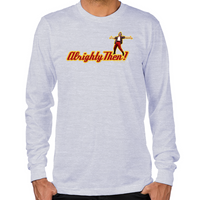 Load image into Gallery viewer, Ace Ventura Alrighty Then Long Sleeve T-Shirt
