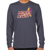 Load image into Gallery viewer, Anybody Want A Peanut? Long Sleeve T-Shirt
