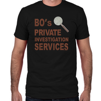 Load image into Gallery viewer, Bo&#39;s Private Investigation Services Fitted T-Shirt

