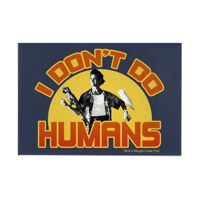 Ace Ventura I Don't Do Humans Magnet