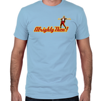 Load image into Gallery viewer, Ace Ventura Alrighty Then Fitted T-Shirt
