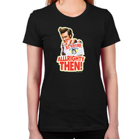 Load image into Gallery viewer, Ace Ventura Alllrighty Then! Women's T-Shirt

