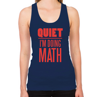 Load image into Gallery viewer, Quiet I&#39;m Doing Math Women&#39;s Racerback Tank
