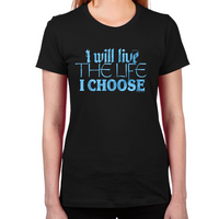 Load image into Gallery viewer, Lost Girl Live the Life I Choose Women&#39;s T-Shirt
