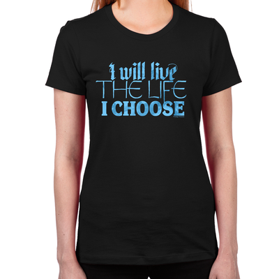 Lost Girl Live the Life I Choose Women's T-Shirt