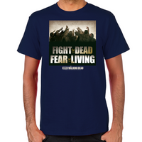 Load image into Gallery viewer, Fight the Dead, Fear the Living T-Shirt
