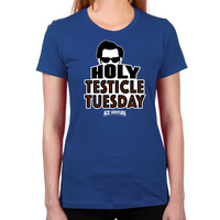 Load image into Gallery viewer, Holy Testicle Tuesday Women's T-Shirt
