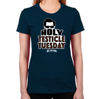 Load image into Gallery viewer, Holy Testicle Tuesday Women's T-Shirt

