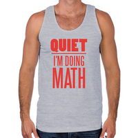 Load image into Gallery viewer, Quiet I'm Doing Math Men's Tank
