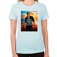 Load image into Gallery viewer, Almost Paradise Women&#39;s T-Shirt
