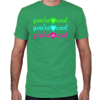 Load image into Gallery viewer, You're So Cool Fitted T-Shirt
