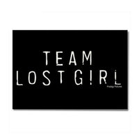 Load image into Gallery viewer, Team Lost Girl Magnet
