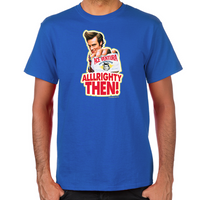 Load image into Gallery viewer, Ace Ventura Alllrighty Then! T-Shirt
