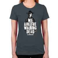 Load image into Gallery viewer, We Are The Walking Dead Women&#39;s T-Shirt
