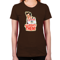 Load image into Gallery viewer, Ace Ventura Alllrighty Then! Women's T-Shirt
