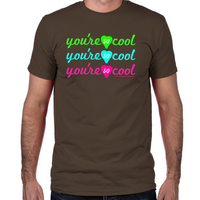 Load image into Gallery viewer, You're So Cool Fitted T-Shirt
