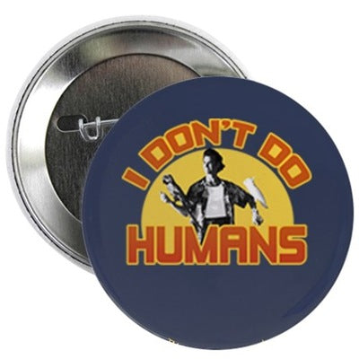 Ace Ventura I Don't Do Humans Button