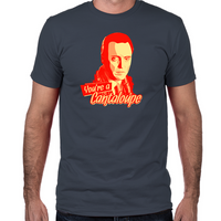 Load image into Gallery viewer, You’re a Cantaloupe T-Shirt
