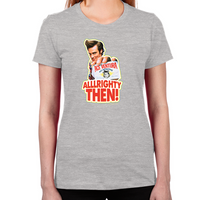 Load image into Gallery viewer, Ace Ventura Alllrighty Then! Women's T-Shirt
