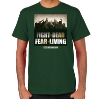 Load image into Gallery viewer, Fight the Dead, Fear the Living T-Shirt
