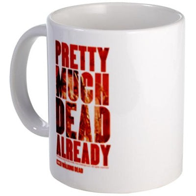 Dead Already Mug