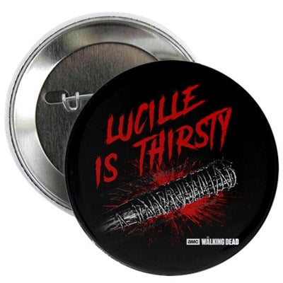 Lucille is Thirsty Button