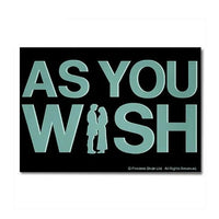 Load image into Gallery viewer, As You Wish Magnet
