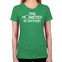 Load image into Gallery viewer, Monster Within Women's T-Shirt
