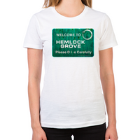 Load image into Gallery viewer, Welcome Hemlock Grove Women's T-Shirt

