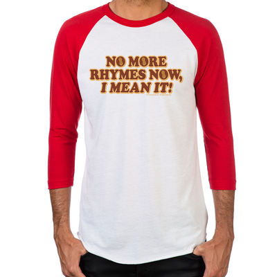 No More Rhymes Men's Baseball T-Shirt