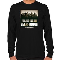 Load image into Gallery viewer, Fight The Dead, Fear The Living Long Sleeve T-Shirt
