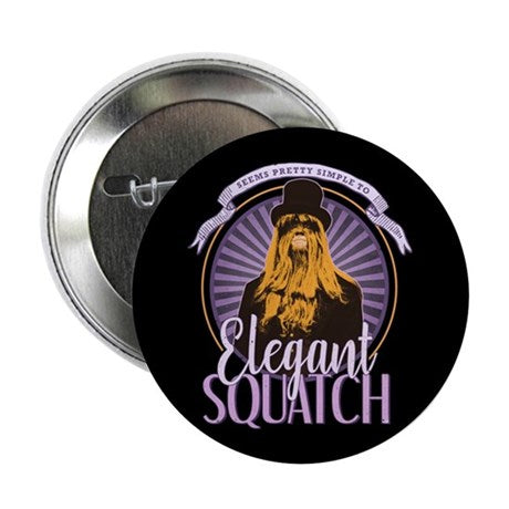 Elegant Squatch Button