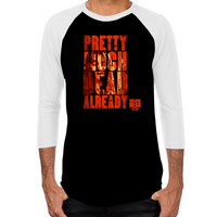 Load image into Gallery viewer, Dead Already Men&#39;s Baseball T-Shirt
