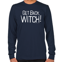 Load image into Gallery viewer, Get Back Witch Long Sleeve T-Shirt
