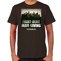 Load image into Gallery viewer, Fight the Dead, Fear the Living T-Shirt
