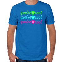 Load image into Gallery viewer, You're So Cool Fitted T-Shirt
