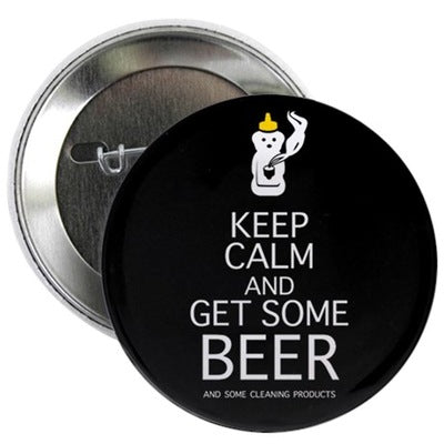 Keep Calm And Get Beer 2.25" Button