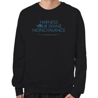 Load image into Gallery viewer, Harness Your Divine Nonchalance Sweatshirt
