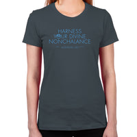 Load image into Gallery viewer, Harness Your Divine Nonchalance Women's T-Shirt

