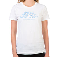 Load image into Gallery viewer, Harness Your Divine Nonchalance Women's T-Shirt
