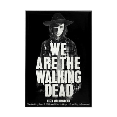 We Are The Walking Dead Magnet
