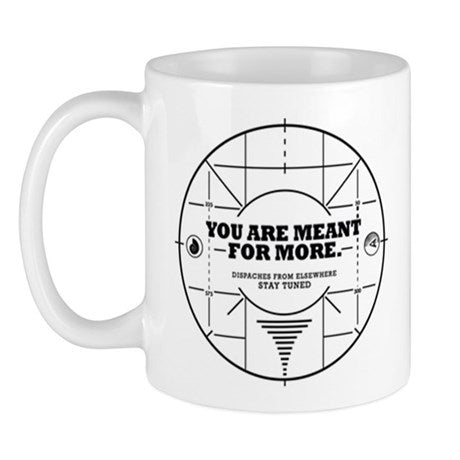 You Are Meant For More Mug